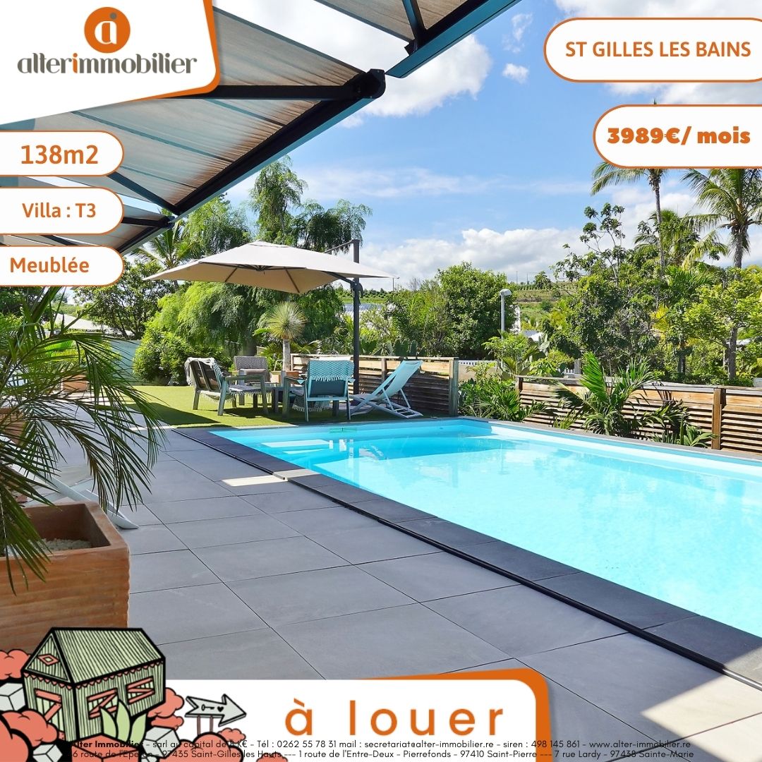 A LOUER – VILLA T4 – ST GILLES LES BAINS – MEUBLE